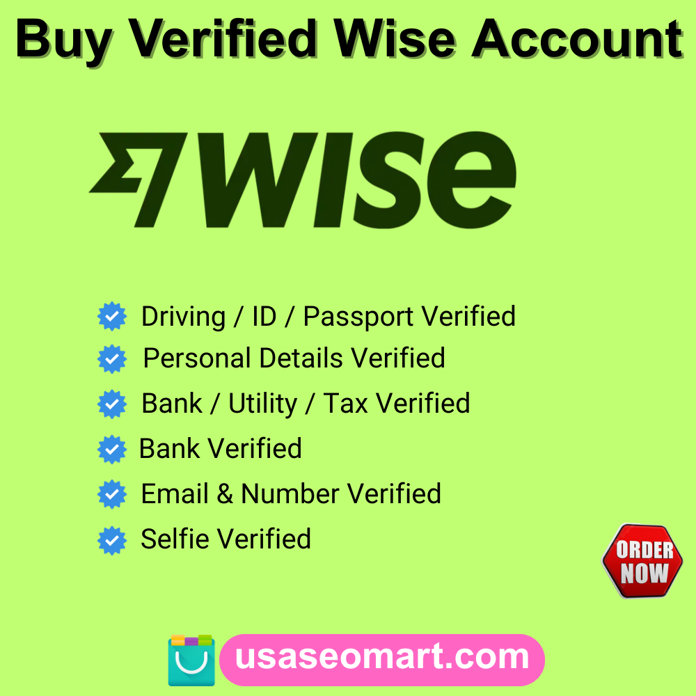 Buy Verified Wise Accounts | 100% Safe & Instant Delivery